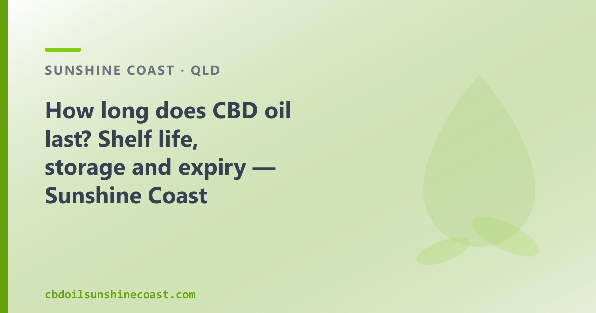 How long does CBD oil last? Shelf life is 12–24 months from manufacture — storage is the main variable.